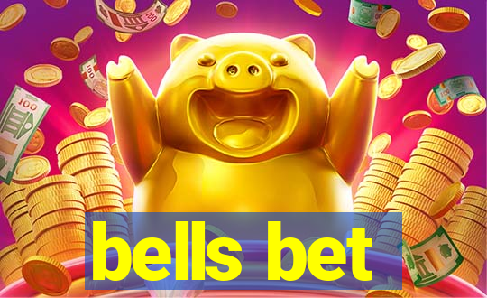 bells bet